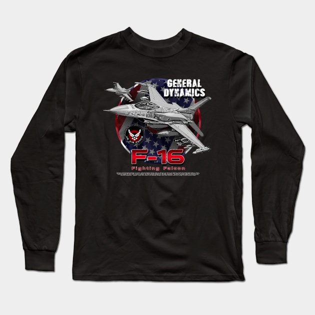 F-16 Fighting Falcon Us Air Force Fighterjet Long Sleeve T-Shirt by aeroloversclothing